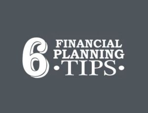 Financial Planning Tips